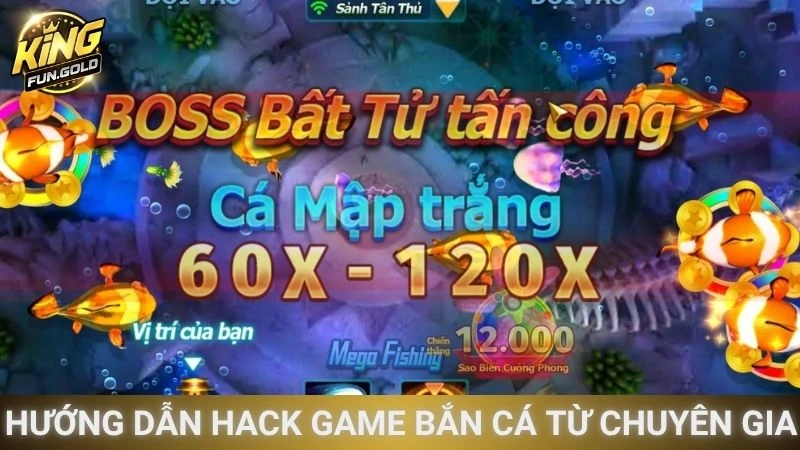 Hack Game Bắn Cá Dễ Thắng Lớn Tại Kingfun 3 Hướng dẫn hack game bắn cá của chuyên gia