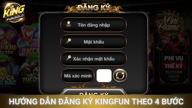 Hướng dẫn đăng ký Kingfun theo 4 bước