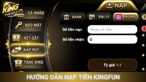 Hướng Dẫn Nạp Tiền Kingfun