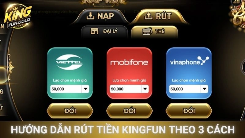 Hướng Dẫn Rút Tiền Kingfun - Thao Tác Nhanh Chóng Với 3 Phút 2 Hướng dẫn rút tiền Kingfun theo 3 cách